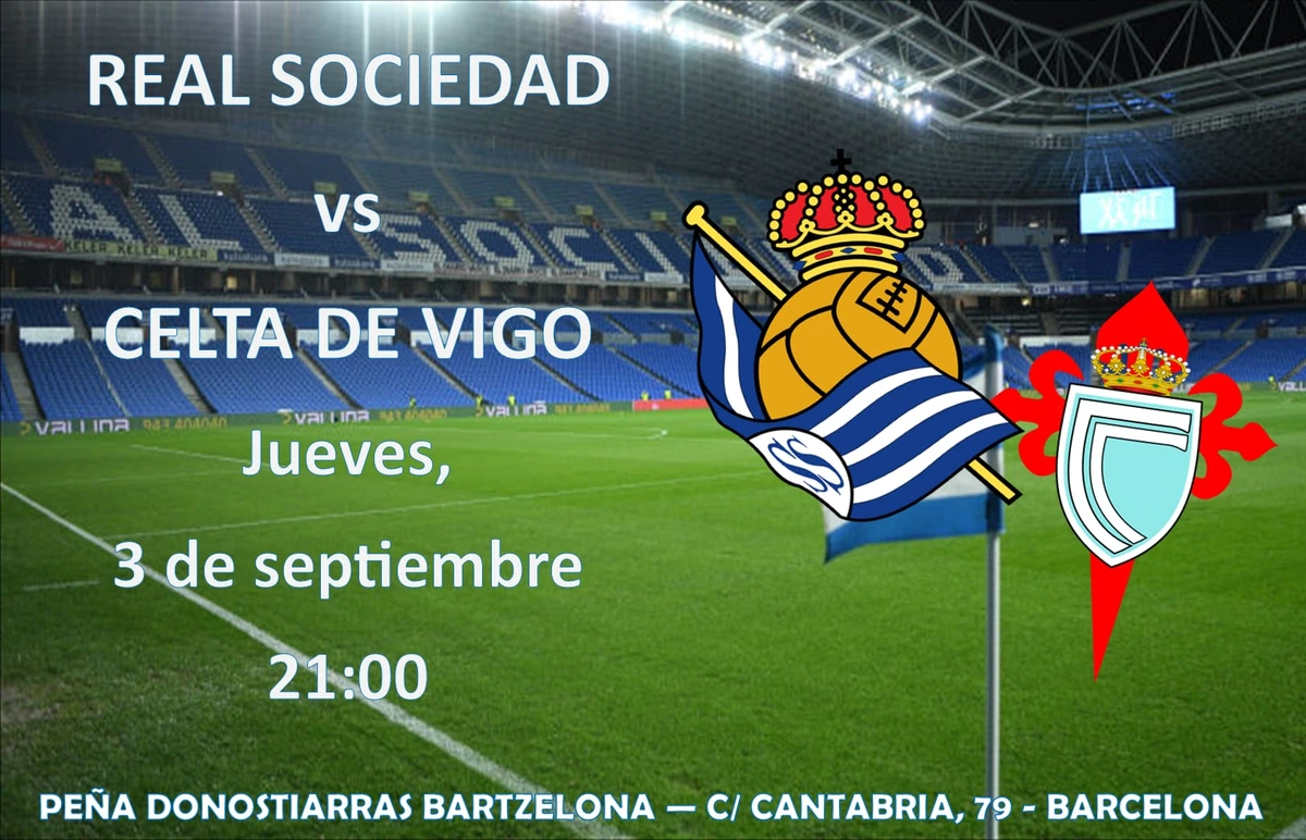 Cartel del partido Real Sociedad vs Celta de Vigo, jueves 3 de septiembre a las 21:00, viéndolo en la sede de la Peña Donostiarras Bartzelona, C/ Cantabria 79, Barcelona