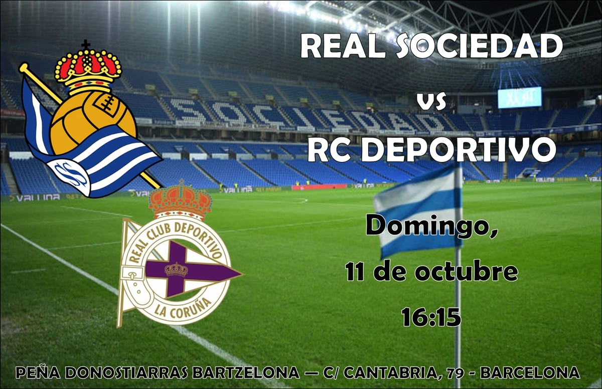 Cartel del partido Real Sociedad vs RC Deportivo, domingo 11 de octubre a las 16:15, viéndolo en la sede de la Peña Donostiarras Bartzelona, C/ Cantabria 79, Barcelona