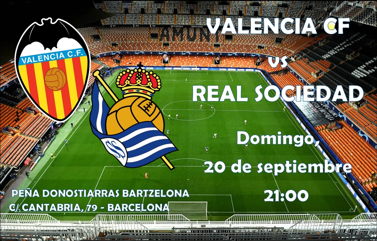 Cartel del partido Valencia C.F. vs Real Sociedad, domingo 20 de septiembre a las 21:00, viéndolo en la sede de la Peña Donostiarras Bartzelona, C/ Cantabria 79, Barcelona